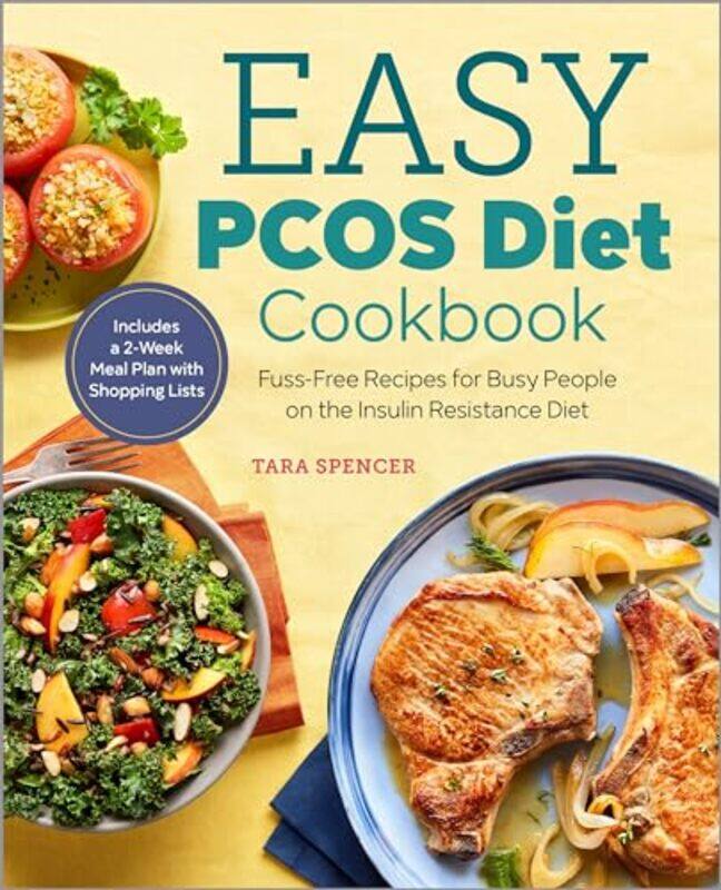 

Easy Pcos Diet Cookbook By Spencer Tara - Paperback