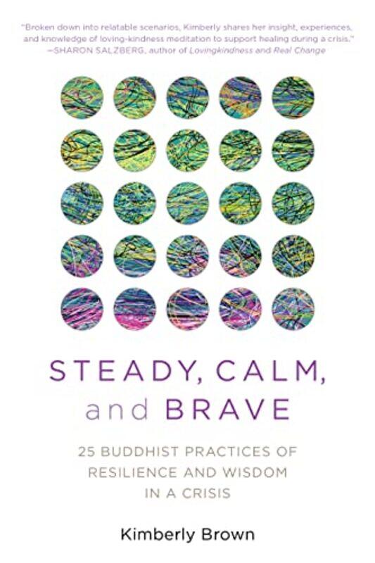 

Steady Calm and Brave by KI Al-Ghani-Paperback