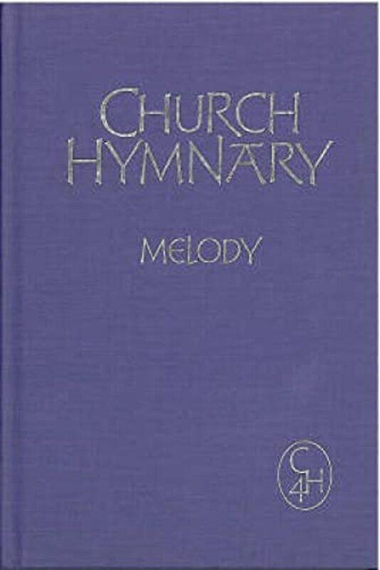 

Church Hymnary 4 by Kirsteen RobsonSam SmithStephanie Fizer Coleman-Hardcover