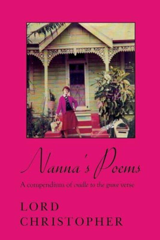 

Nannas Poems by Lord Christopher-Paperback