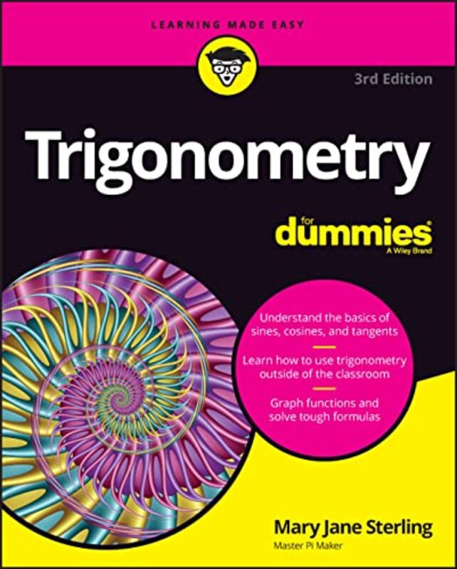 Trigonometry For Dummies by Sterling, Mary Jane (Bradley University, Peoria, IL) Paperback