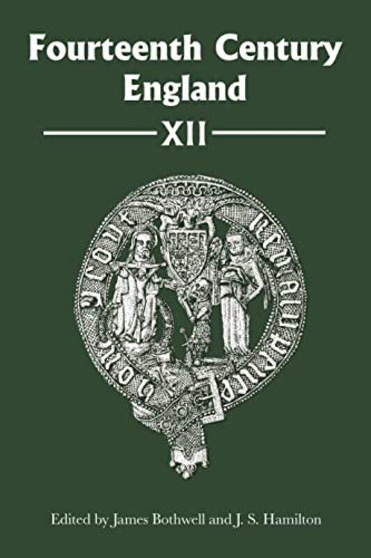 

Fourteenth Century England XII by James BothwellDr Jeffrey S Customer JS Hamilton-Hardcover
