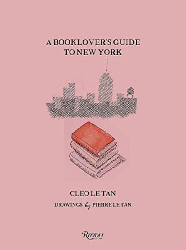 

A Book Lovers Guide to New York by Cleo Le-TanPierre Le-Tan-Hardcover