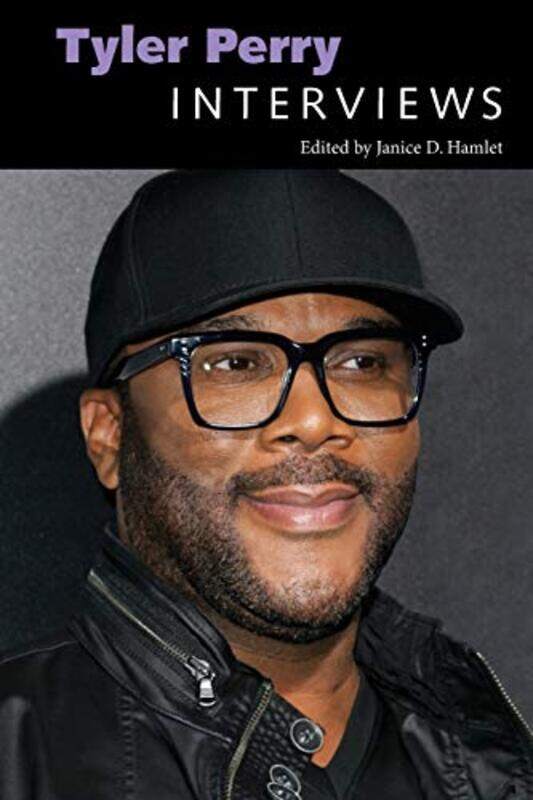 

Tyler Perry Interviews By Hamlet Janice D - Paperback