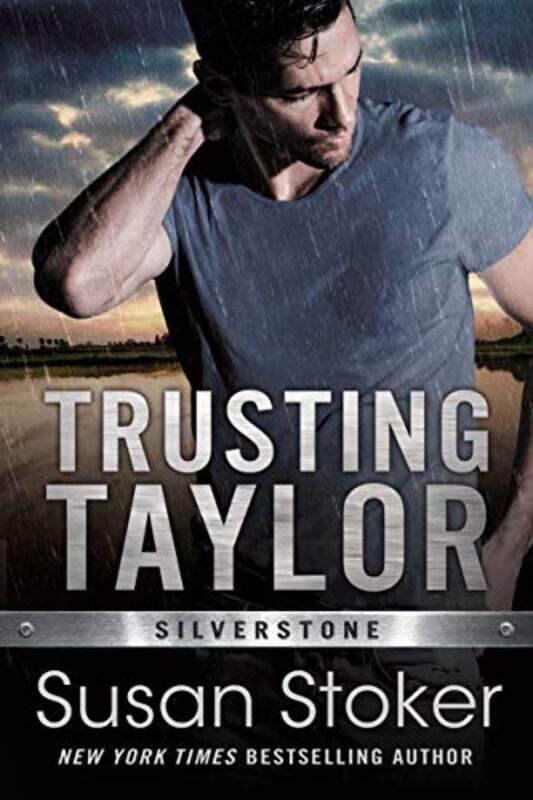 

Trusting Taylor by Susan Stoker-Paperback