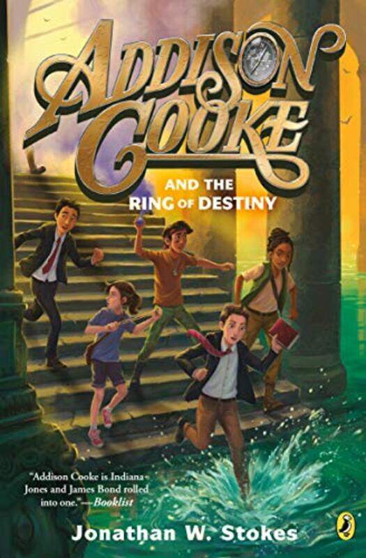 

Addison Cooke and the Ring of Destiny,Paperback by Stokes, Jonathan W.