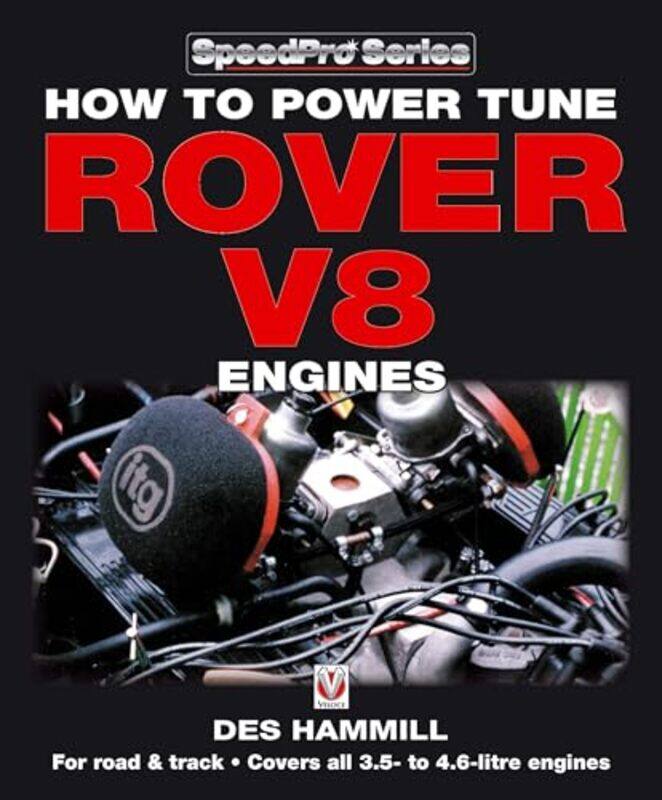 

How to Power Tune Rover V8 Engines for Road and Track by Des Hammill-Paperback