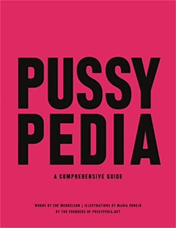 

Pussypedia by Katya Trischuk-Hardcover