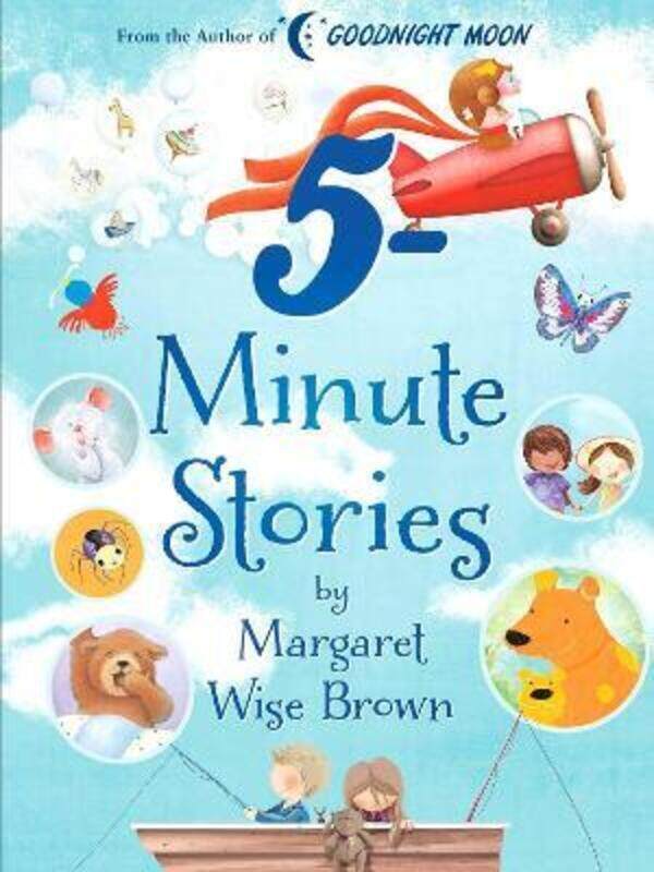 

Margaret Wise Brown 5-Minute Stories,Hardcover,ByBrown, Margaret Wise