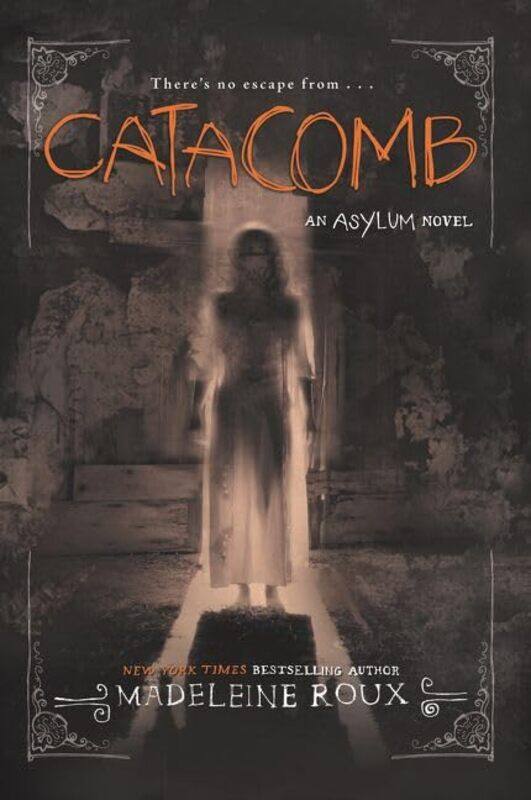 

Catacomb By Madeleine Roux -Paperback