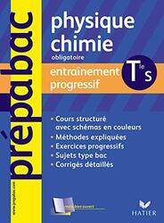 Physique-Chimie Tle S obligatoire : Entrainement progressif, Paperback, By: Jacques Royer