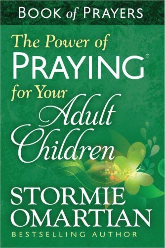 

The Power Of Praying For Your Adult Children Book Of Prayers By Omartian, Stormie - Paperback