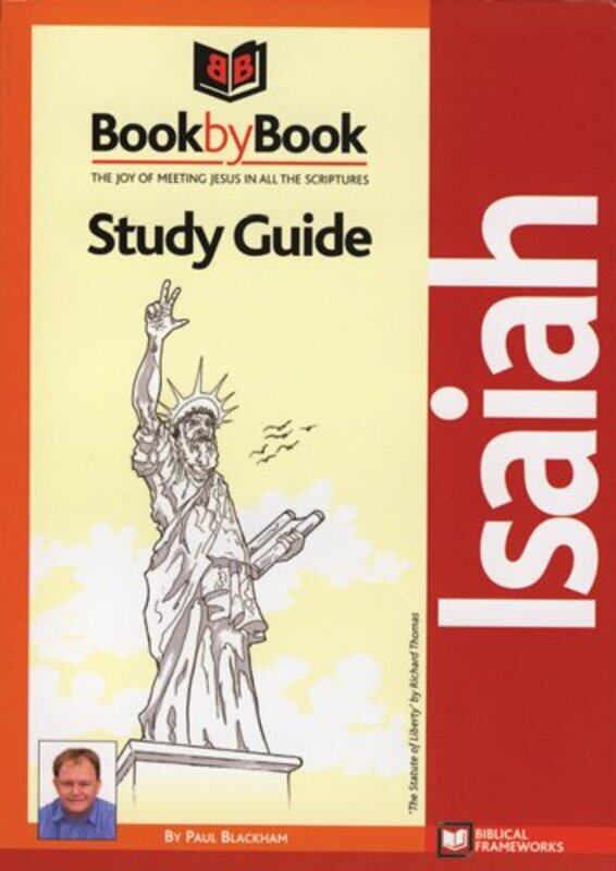 

BOOK BY BOOK ISAIAH STUDY GUIDE by PAUL BLACKHAM-Paperback