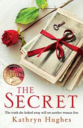 The Secret: The #1 Bestselling Author of The Letter, Paperback Book, By: Kathryn Hughes
