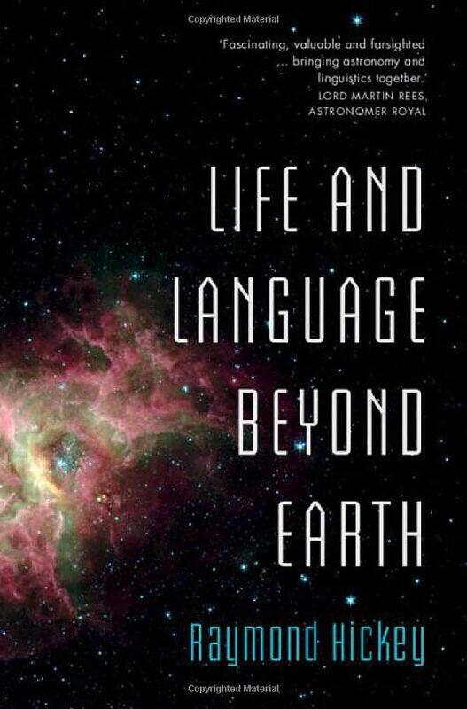 

Life and Language Beyond Earth by Raymond University of Limerick Hickey-Hardcover