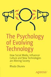 The Psychology of Evolving Technology by Rhoda Okunev-Paperback