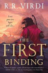 The First Binding,Hardcover, By:Virdi, R R