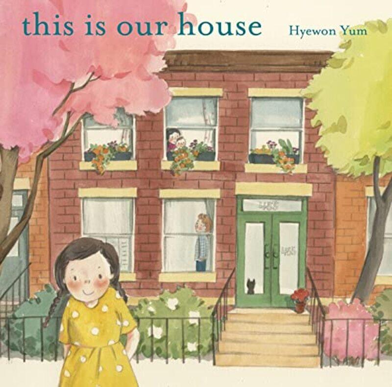 

This Is Our House By Yum Hyewon - Hardcover