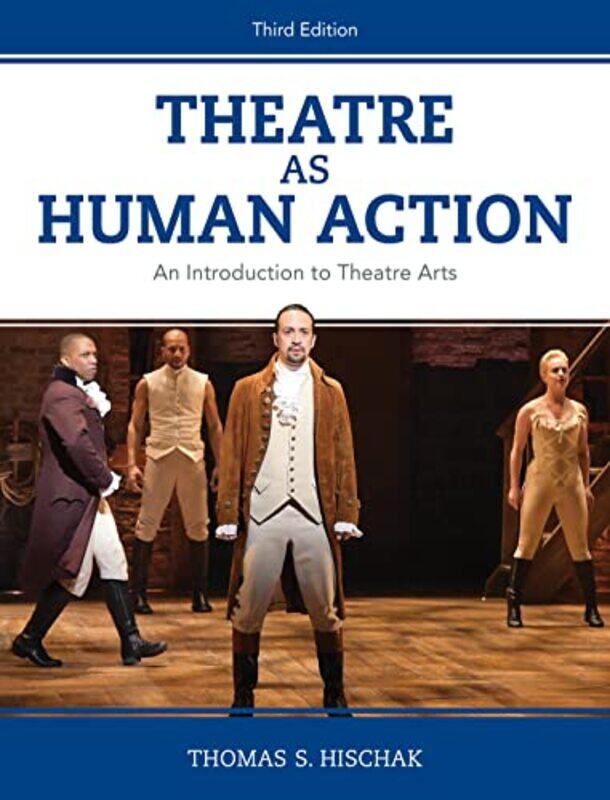 

Theatre as Human Action by May Parker-Hardcover