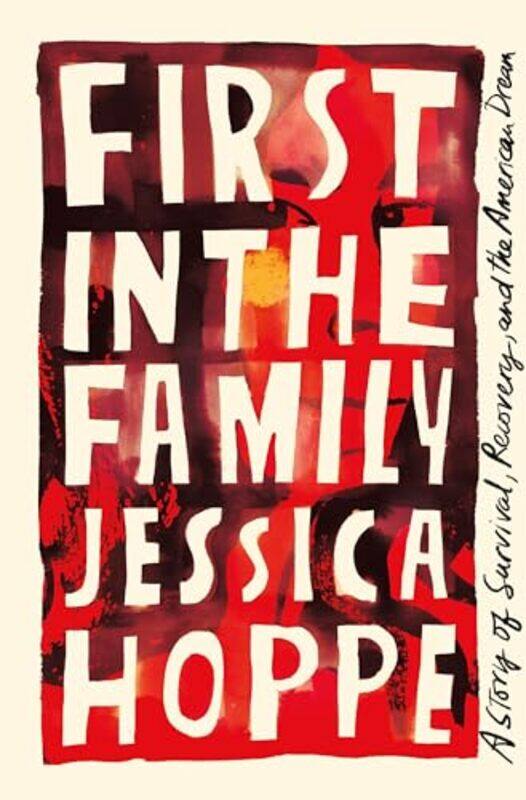 

First In The Family By Hoppe Jessica - Hardcover