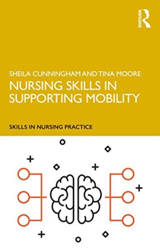 

Nursing Skills in Supporting Mobility by Lawrence A Kane-Paperback