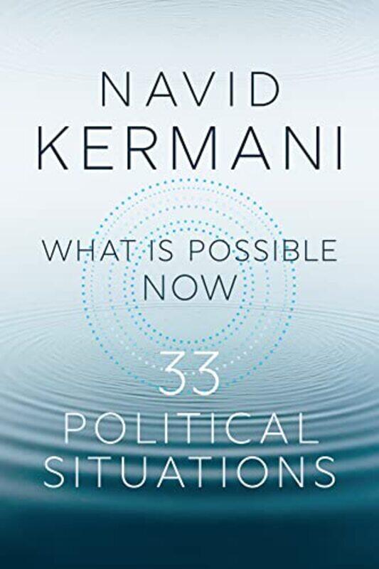 

What is Possible Now by Navid KermaniTony Crawford-Hardcover