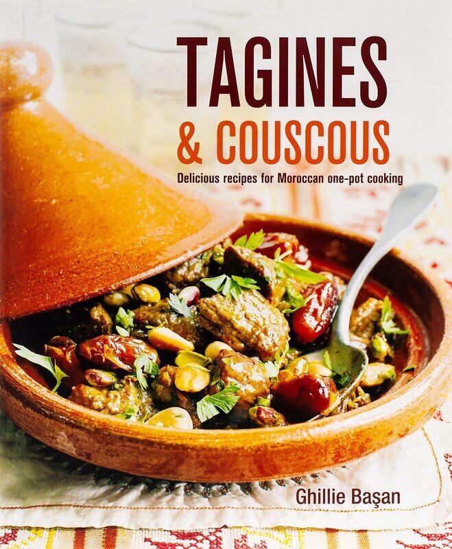 

Tagines & Couscous: Delicious Recipes for Moroccan One-pot Cooking