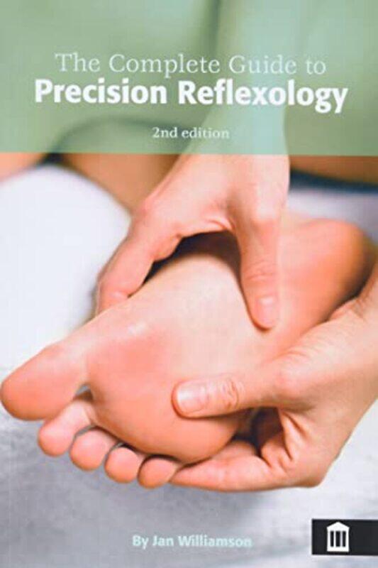 

The Complete Guide to Precision Reflexology by Julian Weber-Paperback