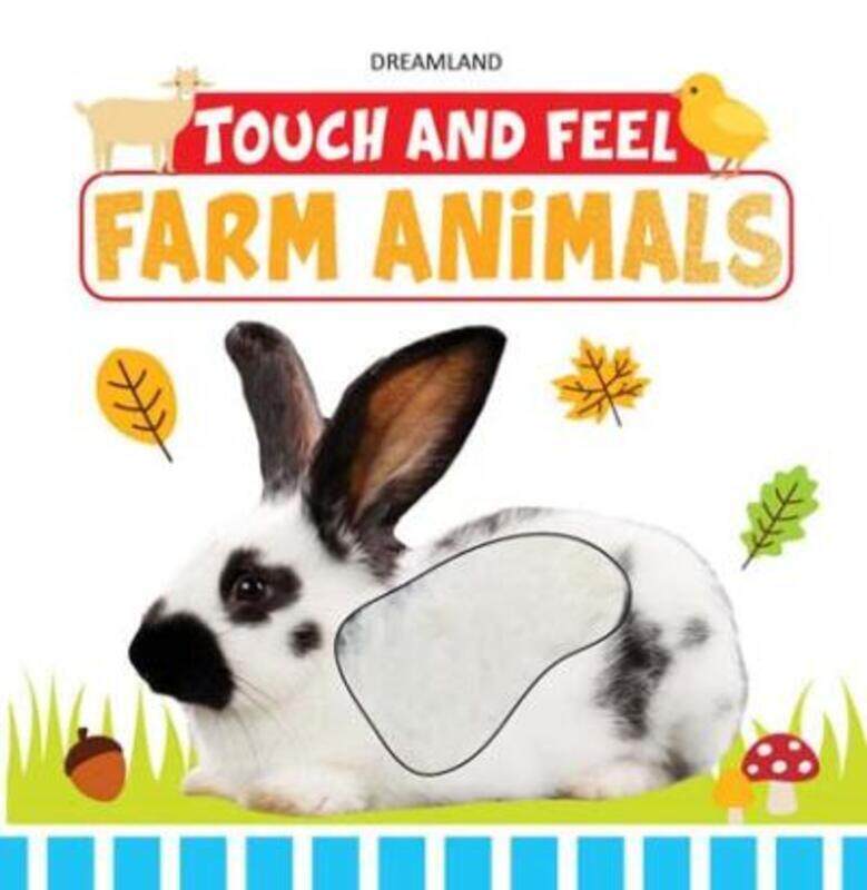 

Touch and Feel - Farm Animals.paperback,By :Dreamland Publications