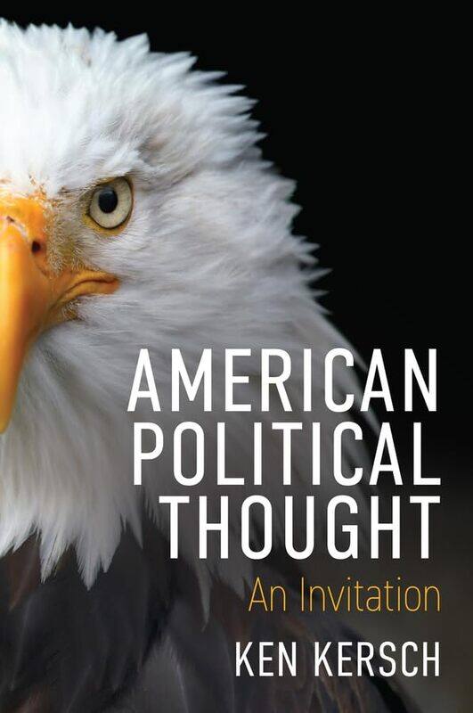 

American Political Thought by Ken Kersch-Paperback