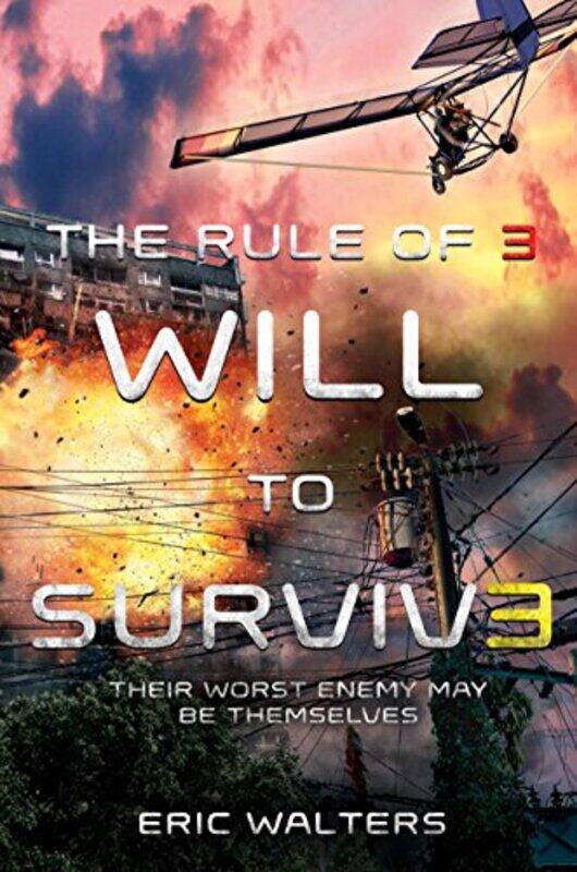 

Rule Of Three Will To Survive by Eric - Paperback