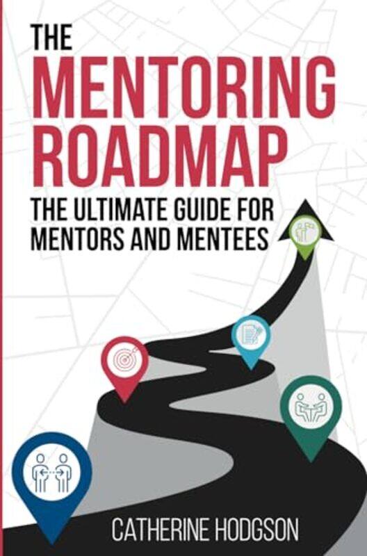 

The Mentoring Roadmap by Robert Gate-Paperback