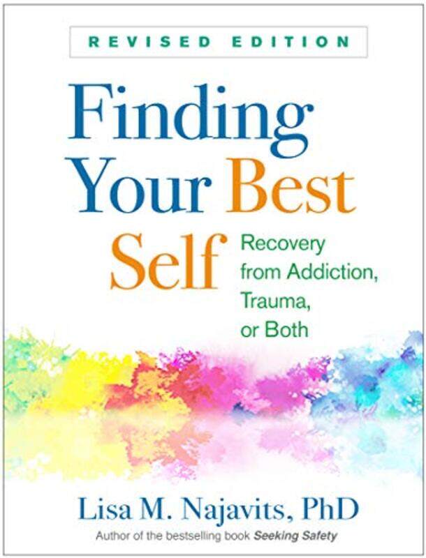 

Finding Your Best Self Revised Edition by Emily BoneEkaterina Gaigalova-Paperback