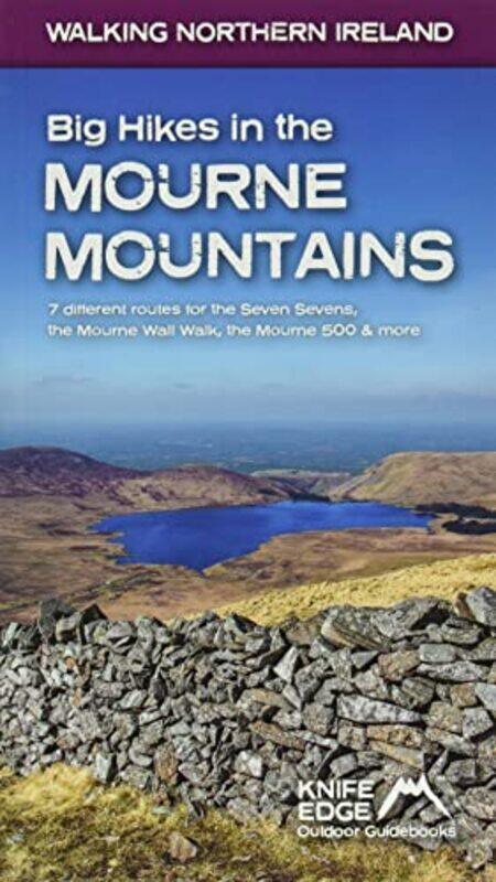 

Big Hikes in the Mourne Mountains by Andrew McCluggage-Paperback