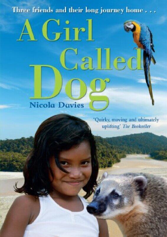 

A Girl Called Dog by Nicola Davies-Paperback