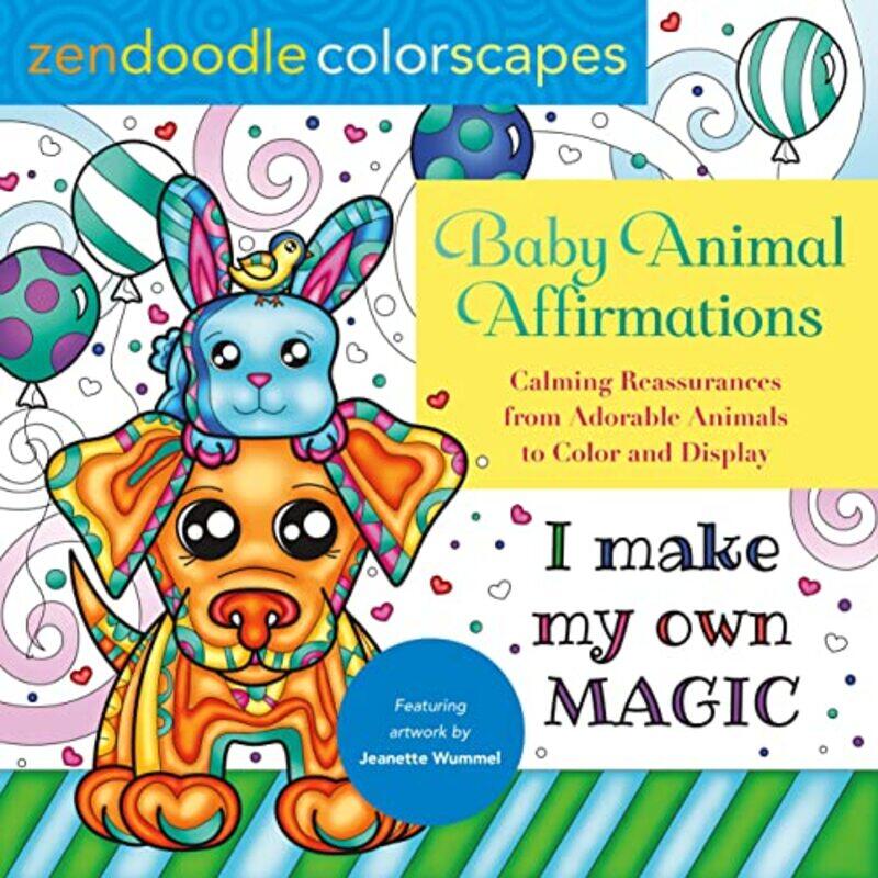 

Zendoodle Colorscapes Baby Animal Affirmations by Jeanette Wummel-Paperback