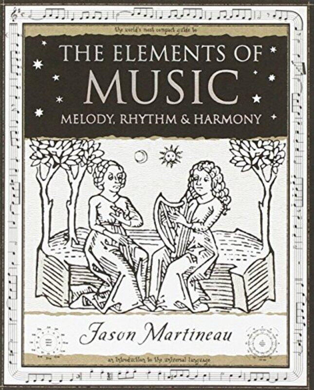 

The Elements of Music by Jason Martineau-Paperback