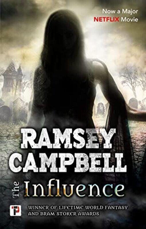 

The Influence by Ramsey Campbell-Paperback