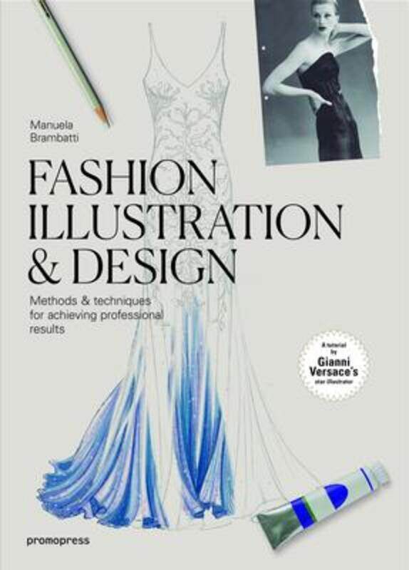

Fashion Illustration and Design.paperback,By :Brambatti, Manuela
