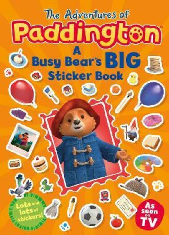 

The Adventures of Paddington: A Busy Bear's Big Sticker Book,Paperback,ByVarious