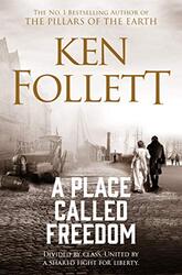 A Place Called Freedom by Follett, Ken..Paperback