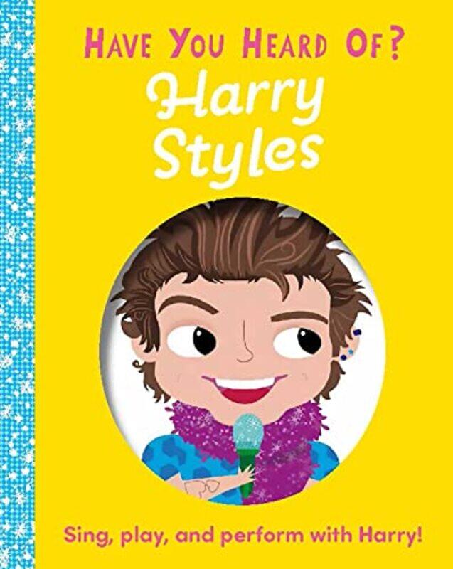 

Have You Heard Of Harry Styles By Silver Dolphin - Hardcover