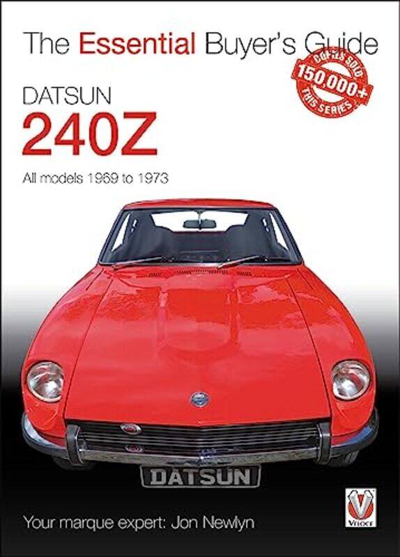 

Datsun 240Z 1969 to 1973 by Collins DictionariesMaria Herbert-Liew-Paperback