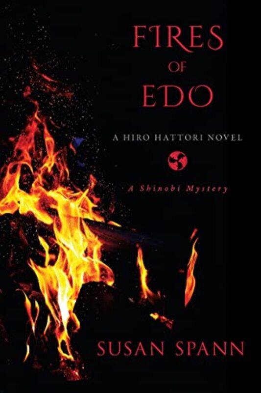 

Fires of Edo by Susan Spann-Paperback