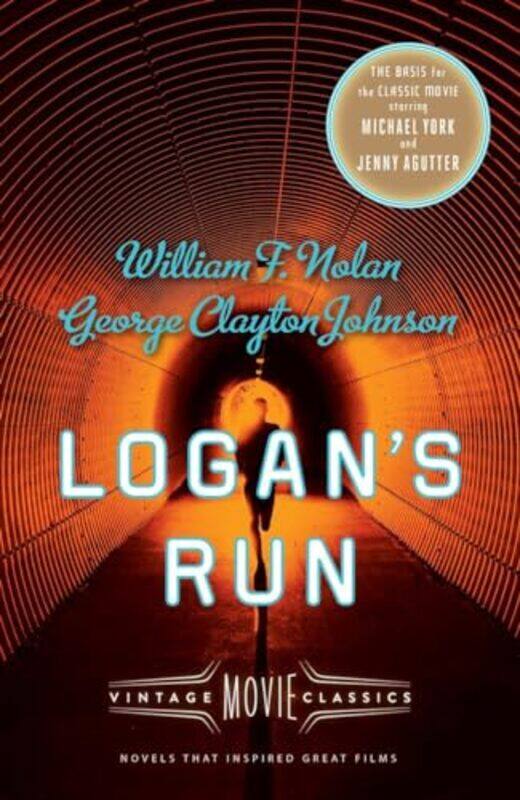 

Logans Run By Nolan William F - Paperback