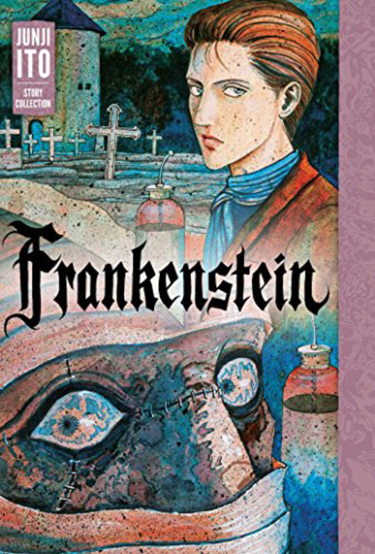 

Frankenstein, Hardcover Book, By: Ito Junji