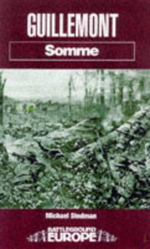 

Guillemont Somme by Michael Stedman-Paperback