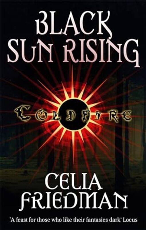 

Black Sun Rising by Celia Friedman-Paperback