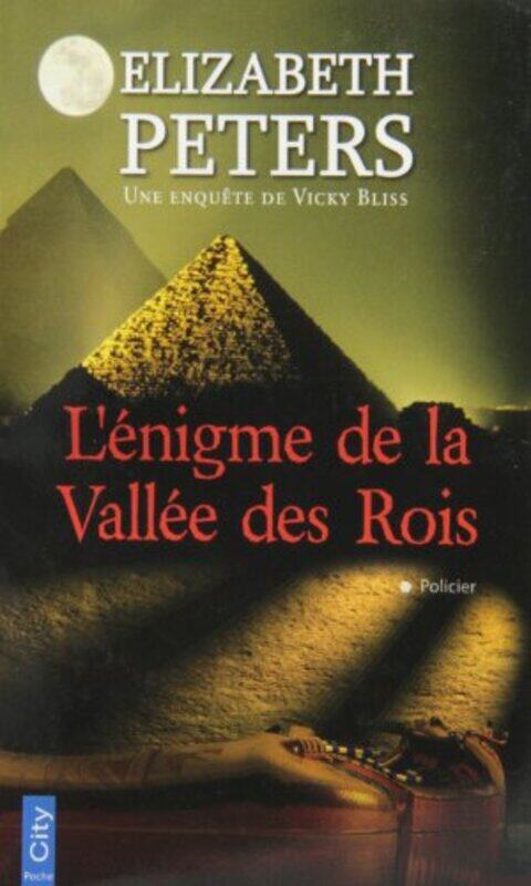 

L nigme de la Vall e des Rois,Paperback by Elizabeth Peters
