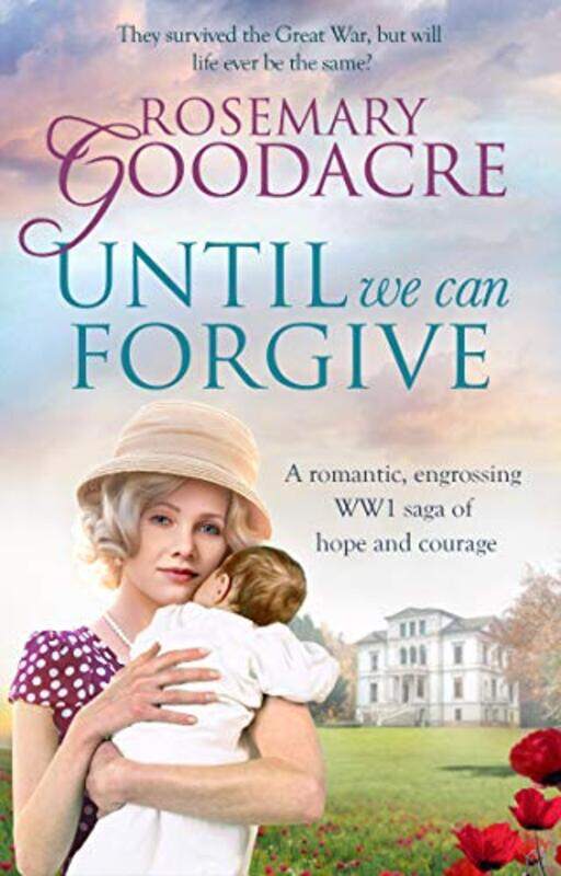 

Until We Can Forgive by Rosemary Goodacre-Paperback